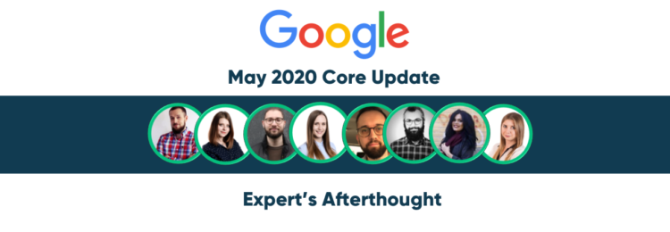 谷歌核心算法更新 2020 年 5 月——SEO 专家的事后思考